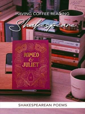 cover image of Having Coffee Reading Shakespeare